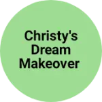 Business logo of Christy's Dream makeover