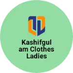 Business logo of Kashifgulam clothes ladies jeans