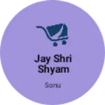 Business logo of Jay Shri Shyam government