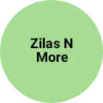 Business logo of Zilas n more
