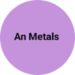 Business logo of AN metals