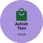 Business logo of Ashish toys