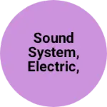 Business logo of Sound System, Electric, Cosmetic, Gift, Etc.