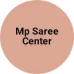 Business logo of MP saree center