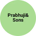 Business logo of Prabhuji&sons