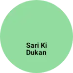 Business logo of Sari ki dukan