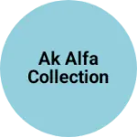Business logo of Ak alfa collection