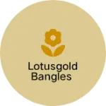 Business logo of LotusGold bangles