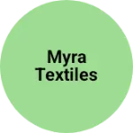 Business logo of Myra Textiles