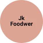 Business logo of Jk foodwer