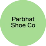 Business logo of Parbhat shoe co