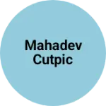 Business logo of Mahadev cutpic