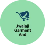 Business logo of Jwalaji Garment And Handloom Store Jhakri