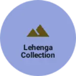 Business logo of Lehenga collection