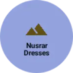 Business logo of NUSRAR DRESSES
