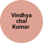 Business logo of Vindhyachal kumar