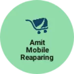 Business logo of Amit Mobile Reaparing and online centre