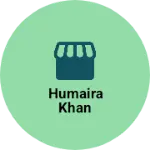 Business logo of Humaira khan