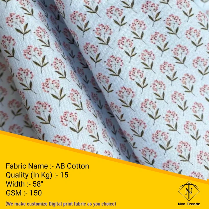 Ab cotton Digital printed fabric  uploaded by Nvn trendz on 6/14/2023
