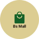 Business logo of BS Mall