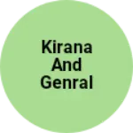 Business logo of Kirana and genral store