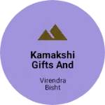 Business logo of Kamakshi Gifts and Cosmetics Shop