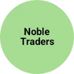 Business logo of Noble Traders