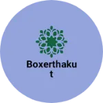 Business logo of Boxerthakut