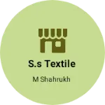 Business logo of S.S Textile