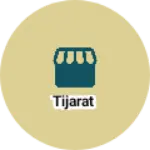 Business logo of Tijarat