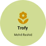Business logo of Trofy