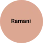 Business logo of Ramani