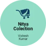 Business logo of Nitya colection