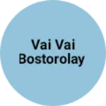 Business logo of Vai vai bostorolay