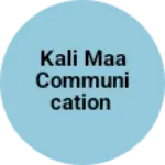 Business logo of Kali maa communication