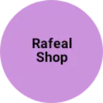 Business logo of Rafeal shop