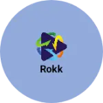 Business logo of Rokk