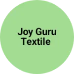 Business logo of Joy guru textile