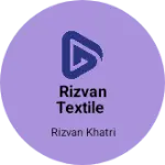 Business logo of Rizvan textile