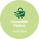 Business logo of Favourable Fashion