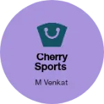 Business logo of Cherry Sports