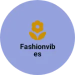 Business logo of Fashionvibes