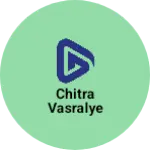Business logo of Chitra vasralye