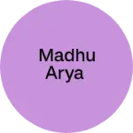 Business logo of Madhu arya
