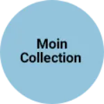 Business logo of Moin collection