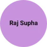 Business logo of Raj supha