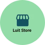 Business logo of Luit store