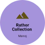 Business logo of Rathor collection