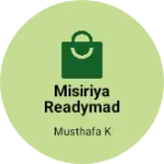 Business logo of MISIRIYA READYMAD