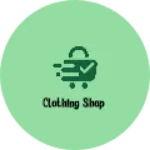 Business logo of Clothing Shop